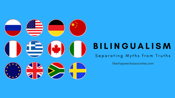 Bilingualism: Separating Myths from Truths